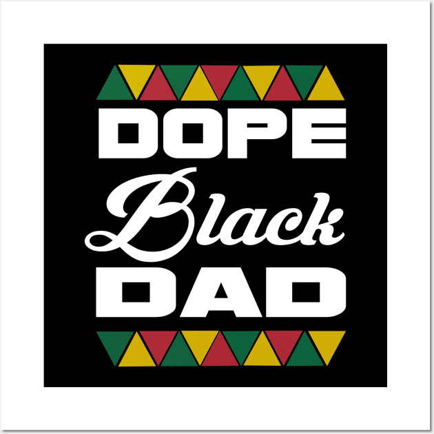 Dope black dad... Wall Art by DODG99